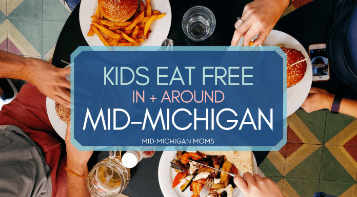 Kids Eat Free & Almost Free In + Around Mid-Michigan kids eat free