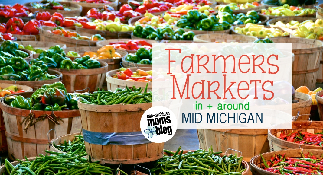 Farmers Markets In + Around Mid-Michigan