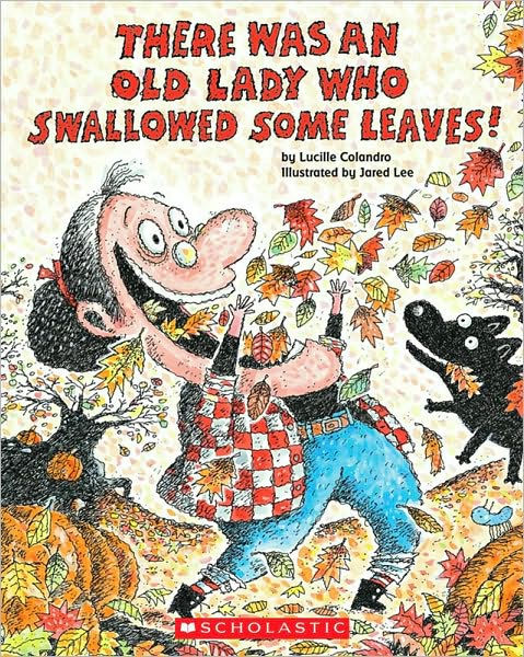 Fall Books: There was and old lady who swallowed some leaves