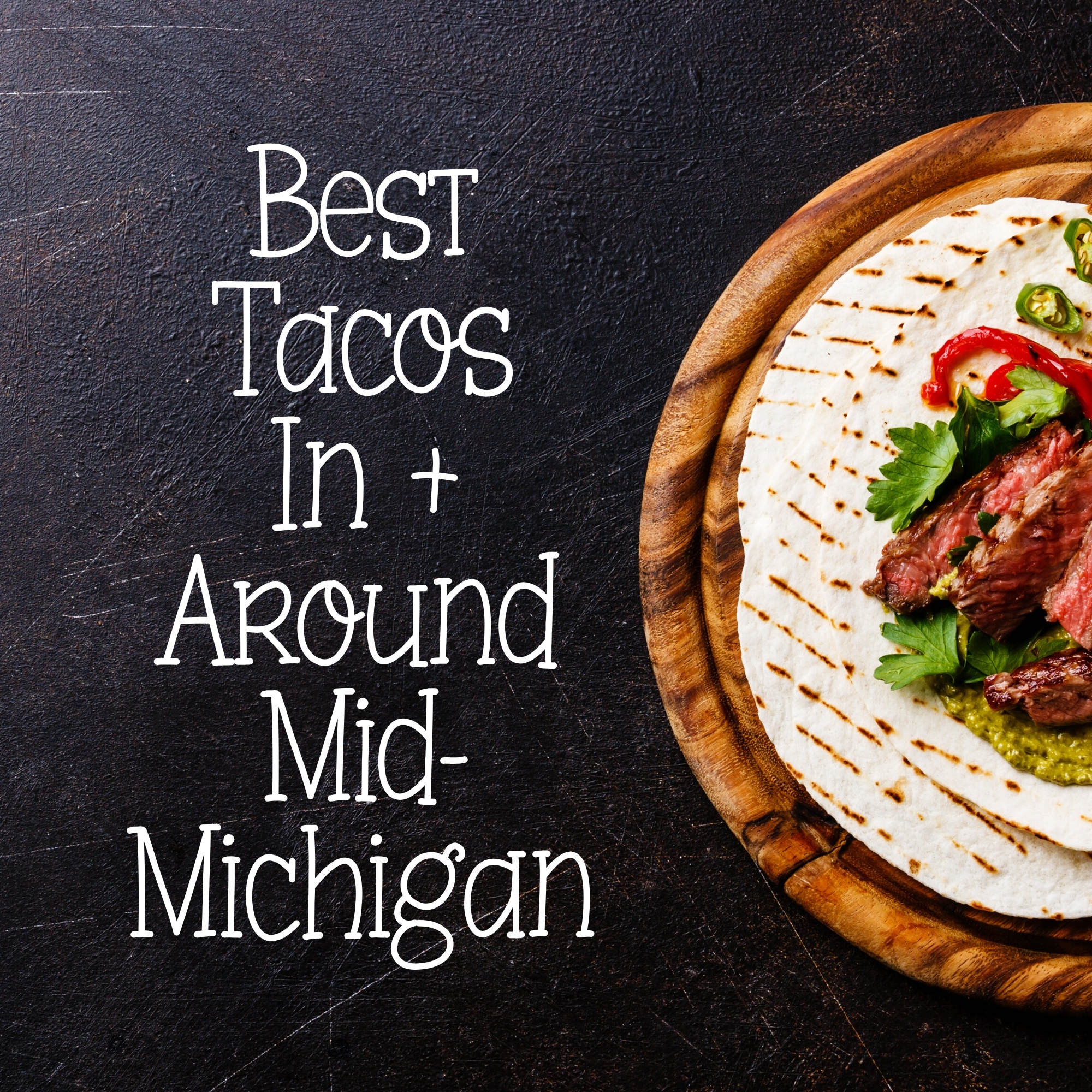 best michigan tacos