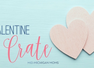 Mid-Michigan Moms’ Galentine Crate crate