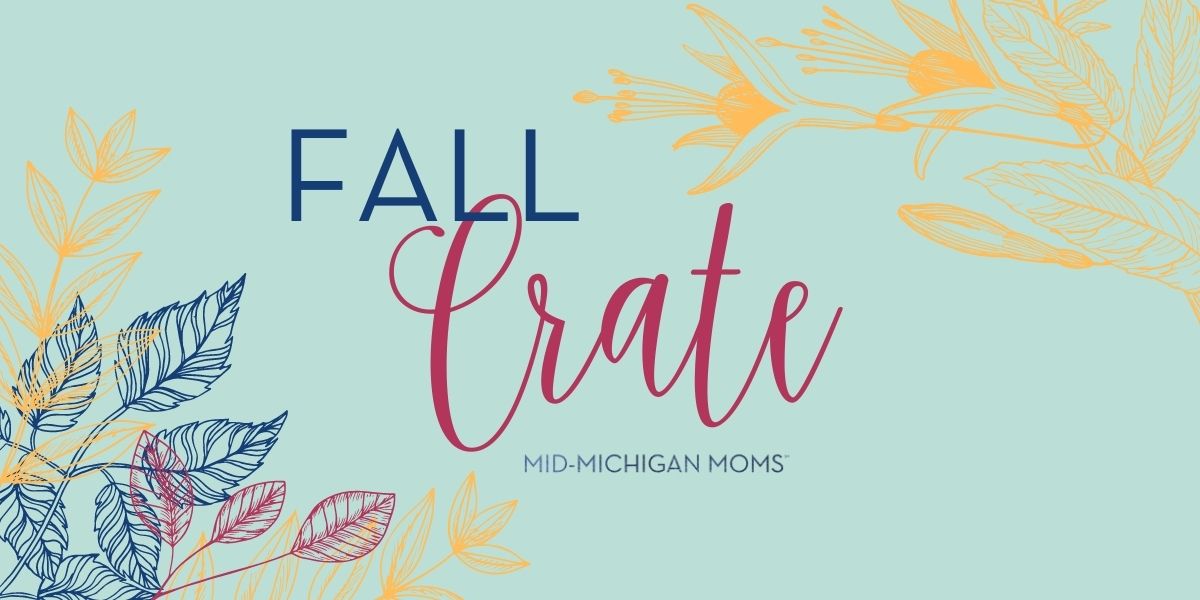 1200x600 fall crate mid-michigan moms fall crate
