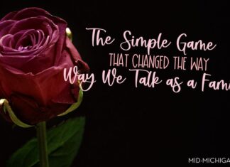 The Simple Game That Changed the Way We Talk as a Family ROSE AND DTHORN
