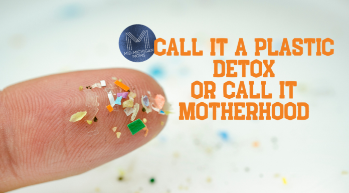 plastic detox as a mom